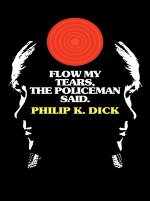cover image of Flow My Tears, the Policeman Said